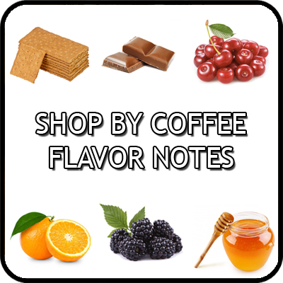 Shop by Coffee Flavor Notes